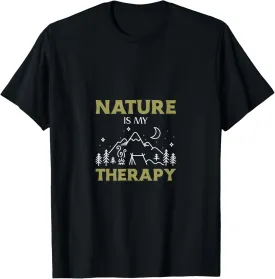 Nature Is My Therapy Hiking Quote For Mountain Lovers T-Shirt